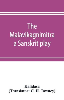 The Malavikagnimitra