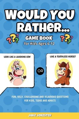 Would You Rather Game Book