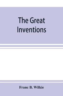 The great inventions