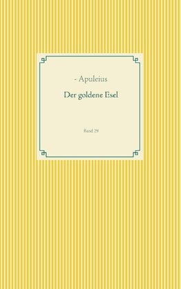 Der goldene Esel