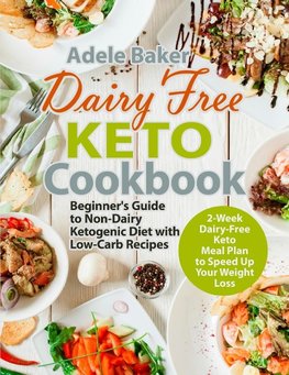 Dairy Free Keto Cookbook