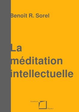 La méditation intellectuelle