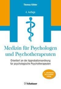 Medizin für Psychologen und Psychotherapeuten