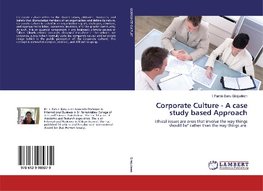 Corporate Culture - A case study based Approach