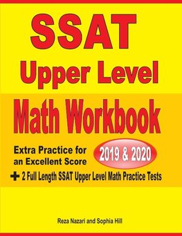 SSAT Upper Level Math Workbook 2019 & 2020