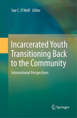 Incarcerated Youth Transitioning Back to the Community