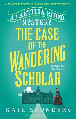 Laetitia Rodd and the Case of the Wandering Scholar