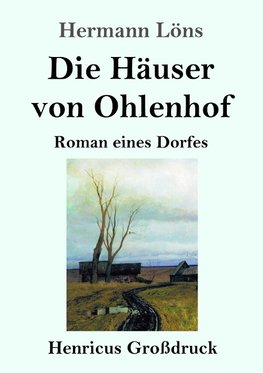 Die Häuser von Ohlenhof (Großdruck)