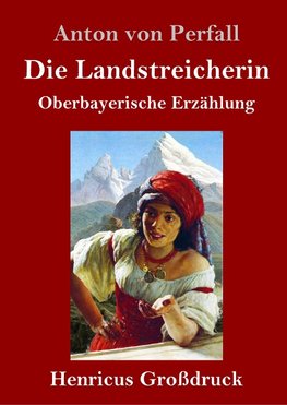 Die Landstreicherin (Großdruck)