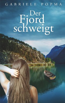 Der Fjord schweigt