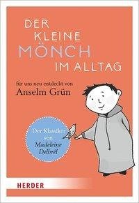 Der kleine Mönch im Alltag