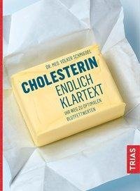 Cholesterin - endlich Klartext