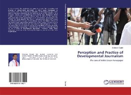 Perception and Practice of Developmental Journalism