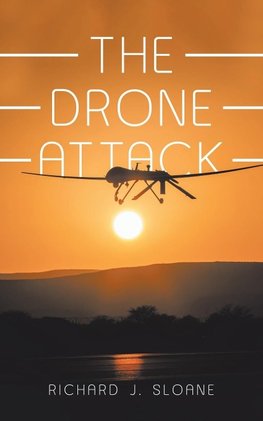 The Drone Attack