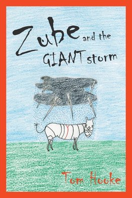 Zube and the Giant Storm