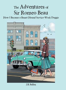 The Adventures of Sir Romeo Beau