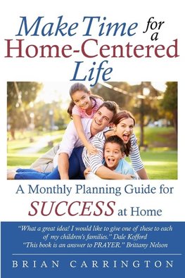 Make Time for a Home-Centered Life