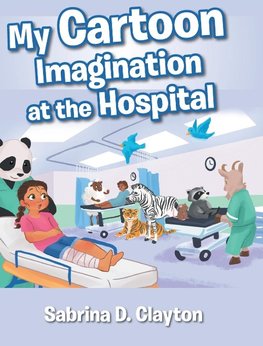 My Cartoon Imagination at the Hospital