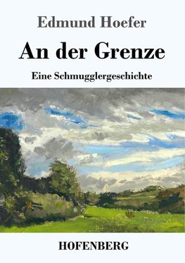 An der Grenze