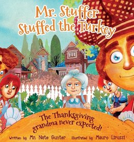 Mr. Stuffer Stuffed the Turkey