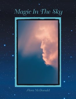 Magic in the Sky