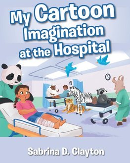 My Cartoon Imagination at the Hospital