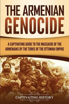 The Armenian Genocide