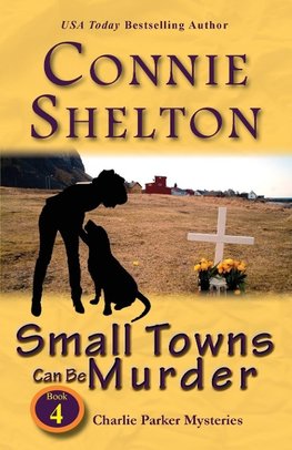 Small Towns Can Be Murder