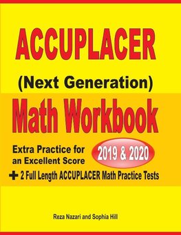 Accuplacer Next Generation Math Workbook 2019 - 2020