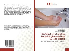 Contribution à l'analyse bactériologique de l'eau de la REGIDESO