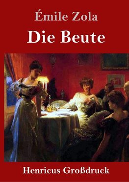 Die Beute (Großdruck)