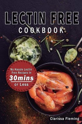 Lectin Free Cookbook