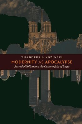 Modernity as Apocalypse