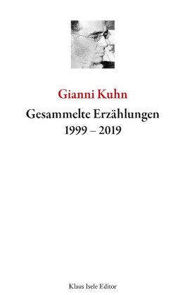 Gesammelte Erzählungen 1999-2019