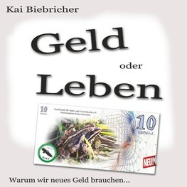 Geld oder Leben