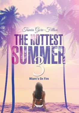 The Hottest Summer 3