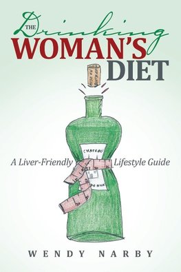 The Drinking Woman's Diet