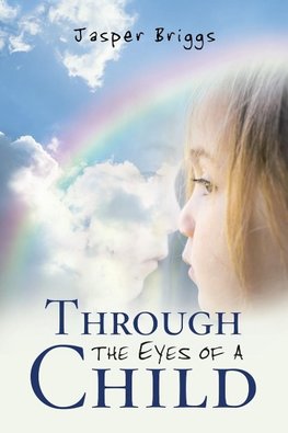 Through the Eyes of a Child