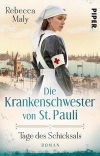 Die Krankenschwester von St. Pauli - Tage des Schicksals