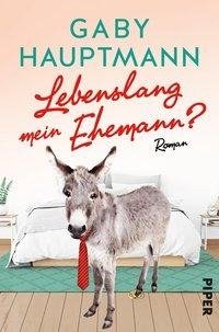 Lebenslang mein Ehemann?