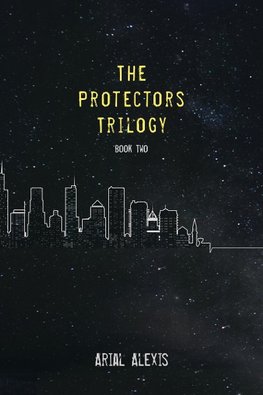 The Protectors Trilogy