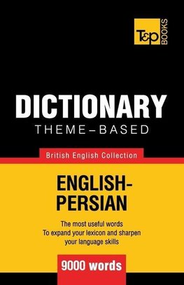 Theme-based dictionary British English-Persian - 9000 words