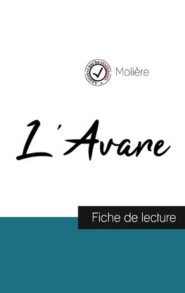 L'Avare de Molière (fiche de lecture et analyse complète de l'oeuvre)