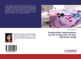 Productivity improvement by the integration of lean and work study