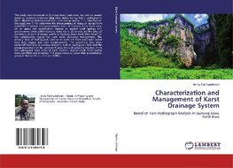 Characterization and Management of Karst Drainage System