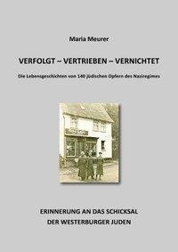 verfolgt - vertrieben - vernichtet