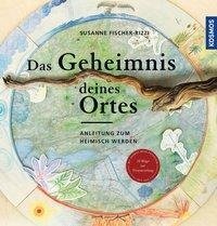 Das Geheimnis deines Ortes