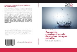 Proyectos constructivos de depósitos de agua potable