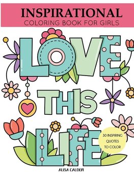 Inspirational Coloring Book for Girls