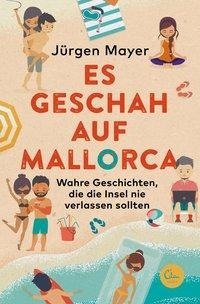 Es geschah auf Mallorca